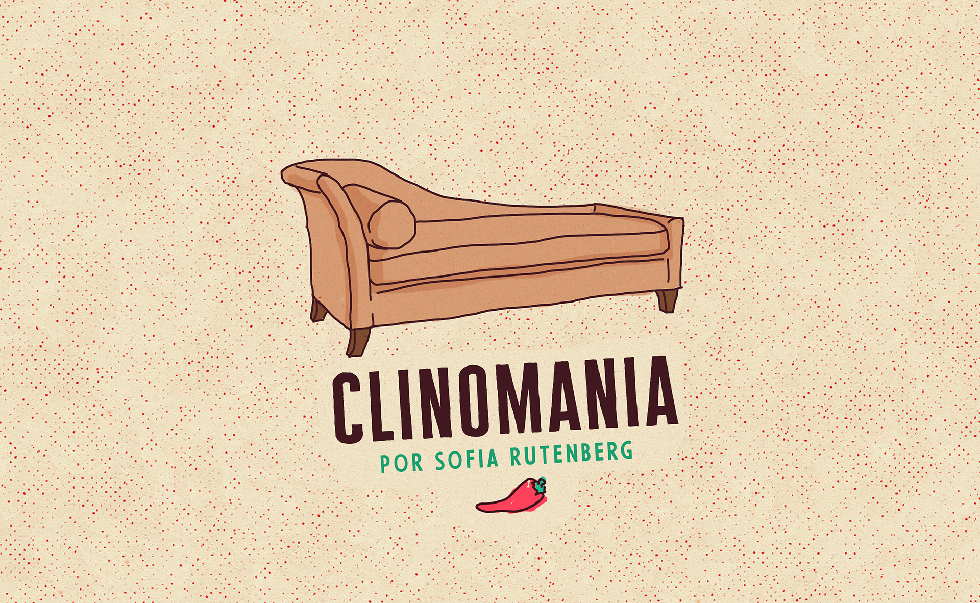 Clinomania