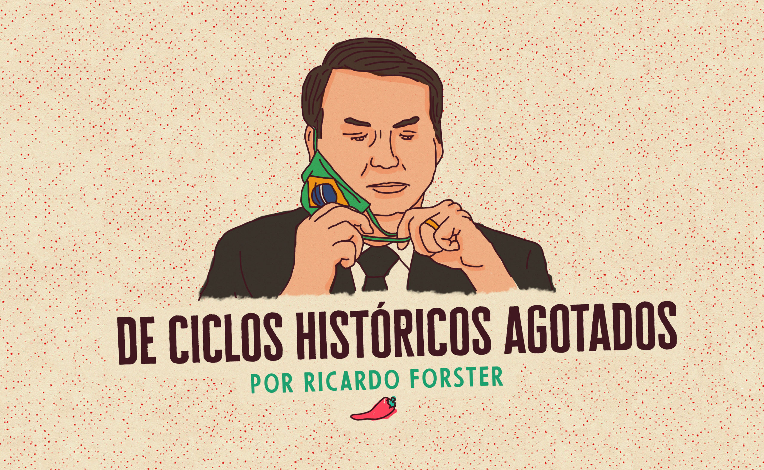 De ciclos históricos agotados