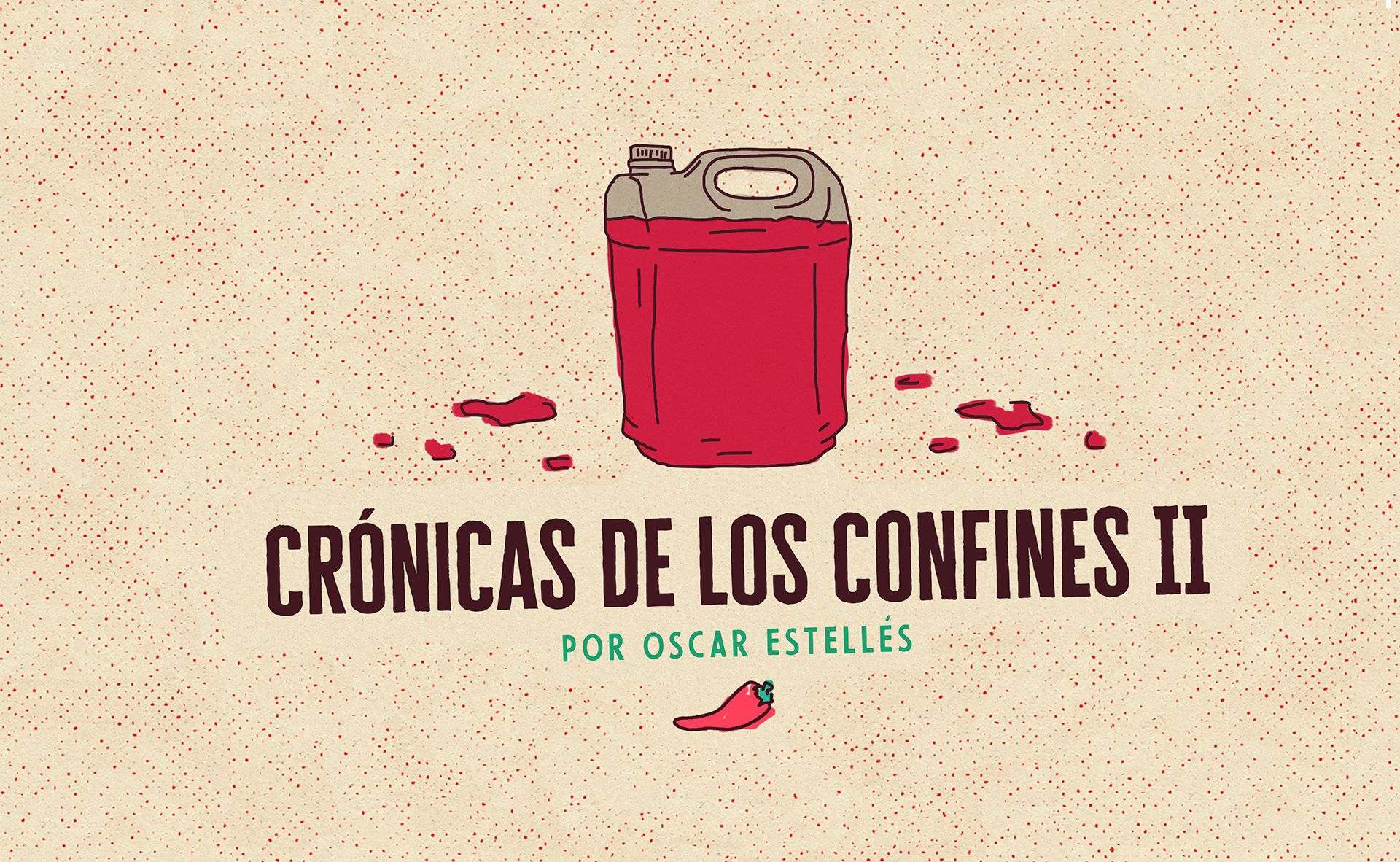 Crónica de los confines II