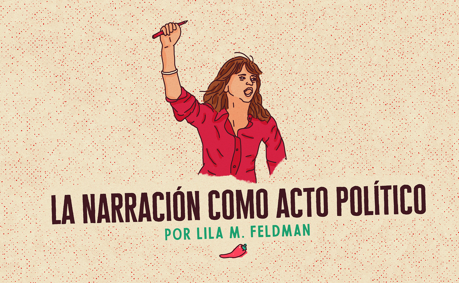 La narración como acto político