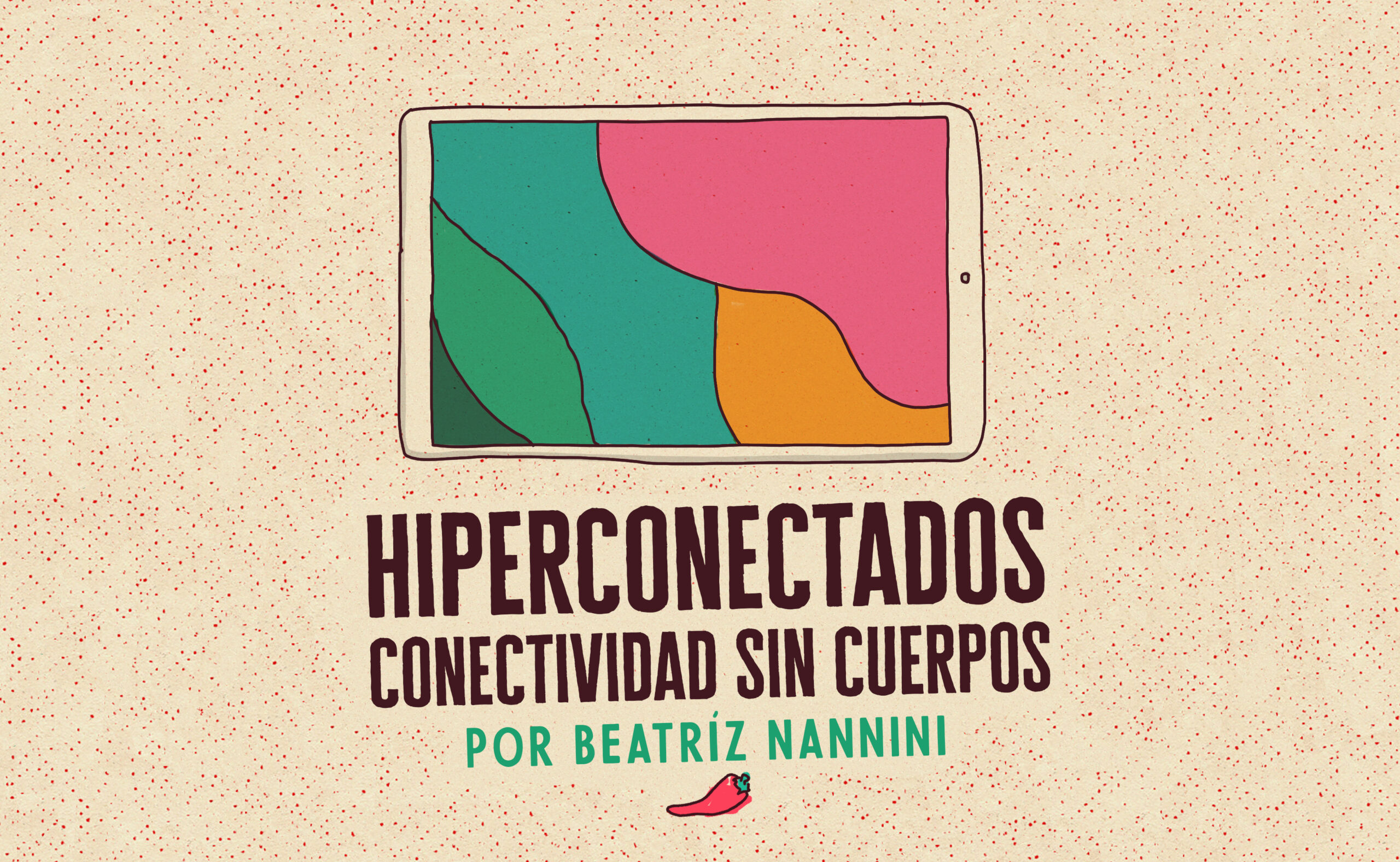 Hiperconectados - conectividad sin cuerpos