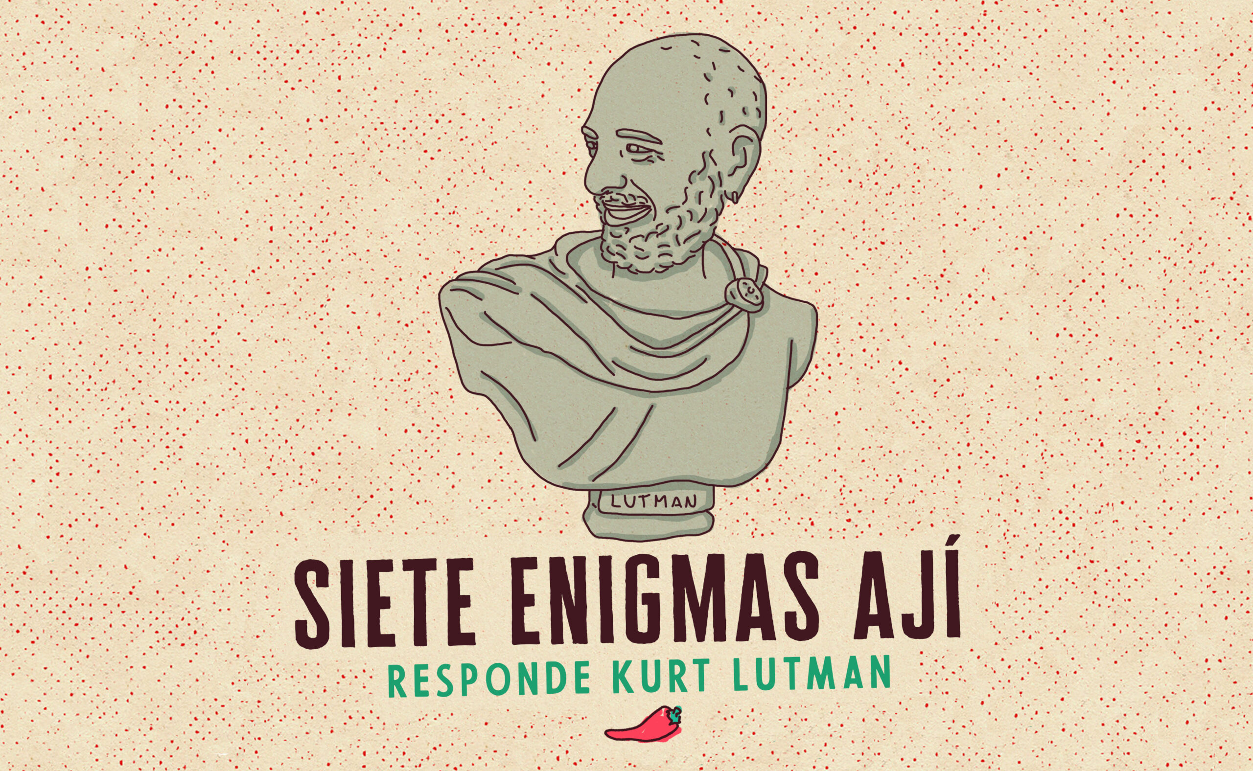 Siete enigmas (responde Kurt Lutman)