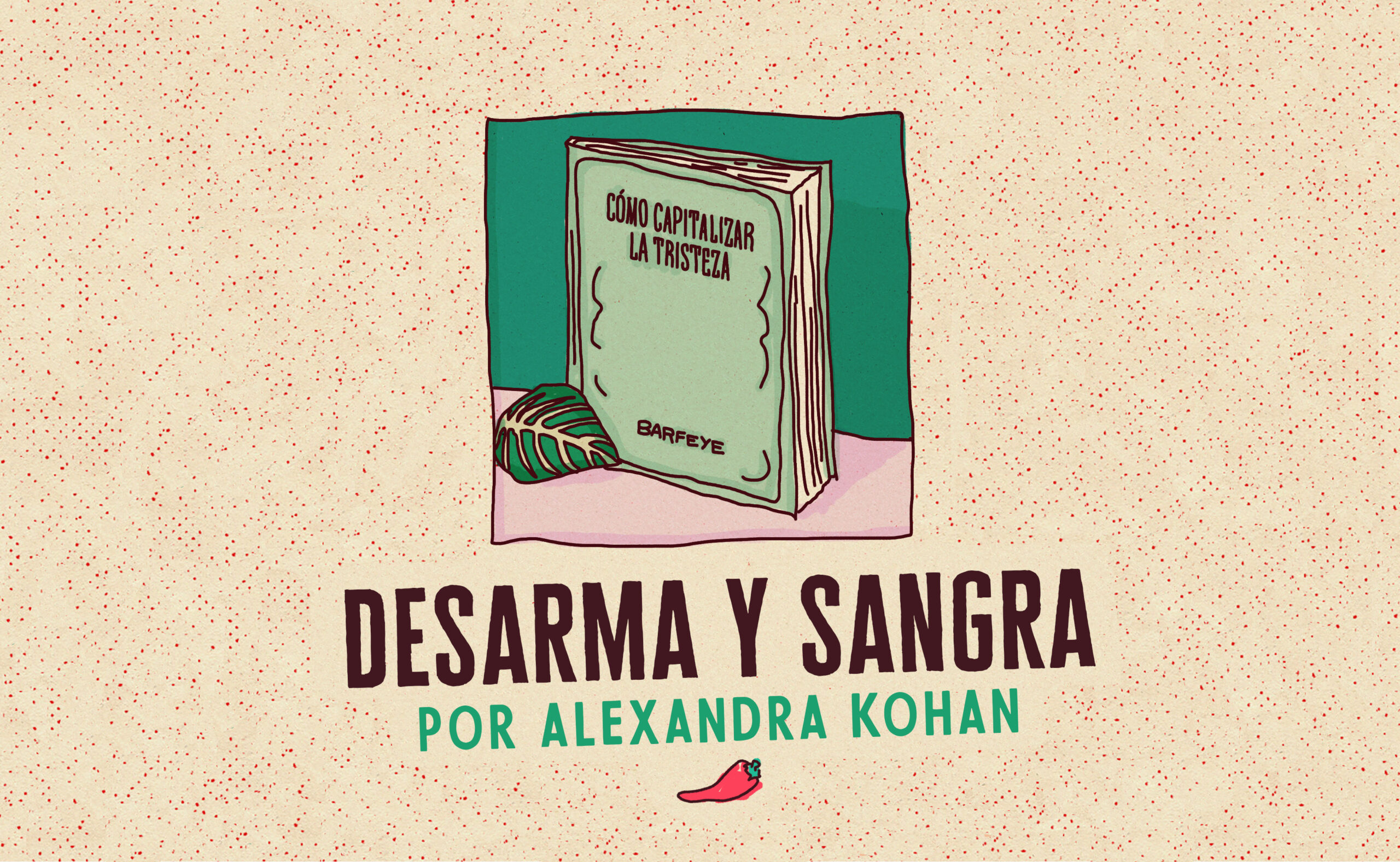 Desarma y sangra