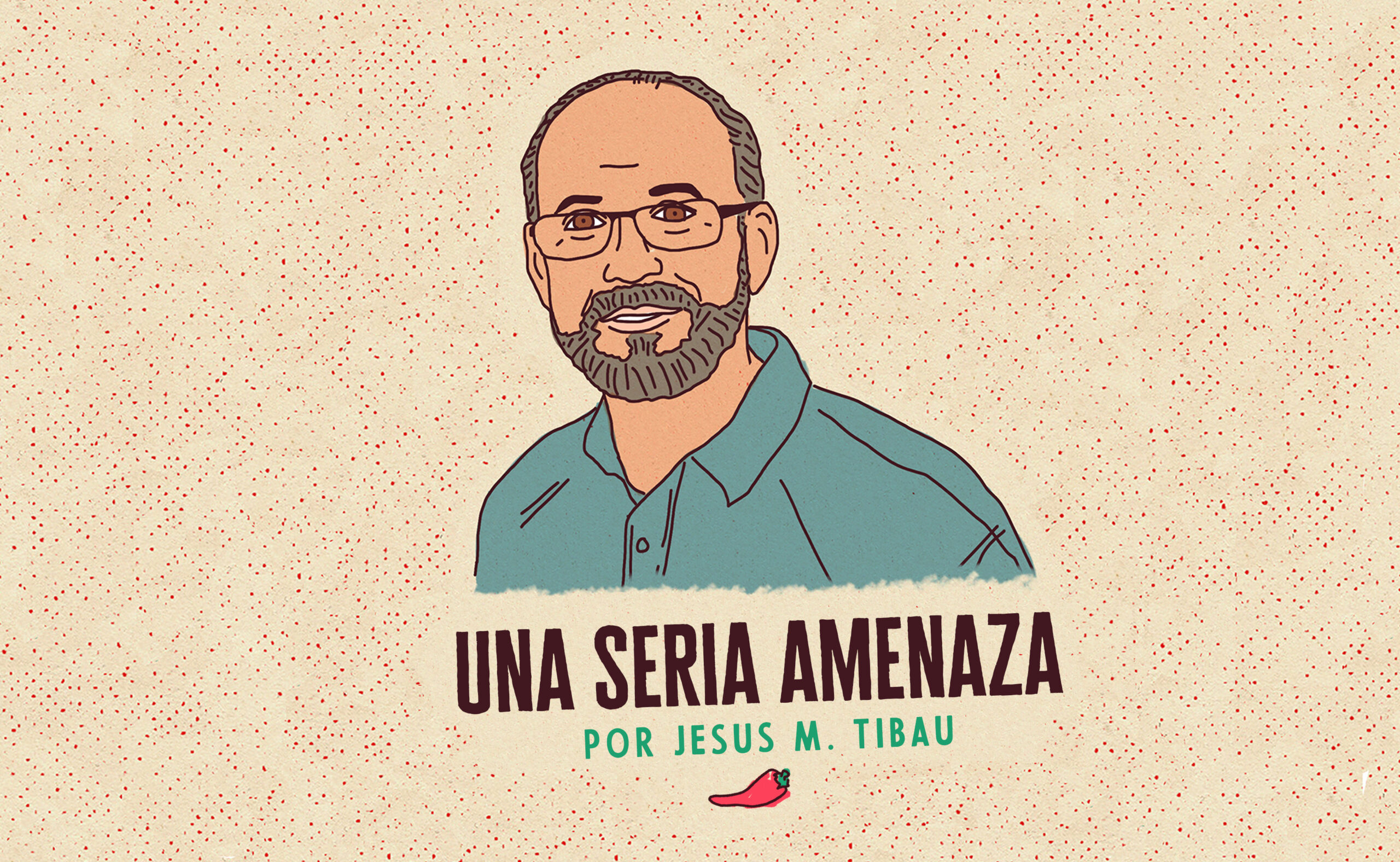 Una seria amenaza