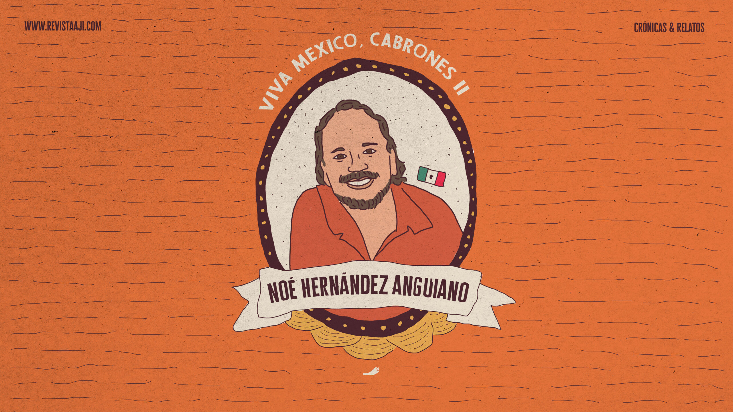 Viva México, cabrones II
