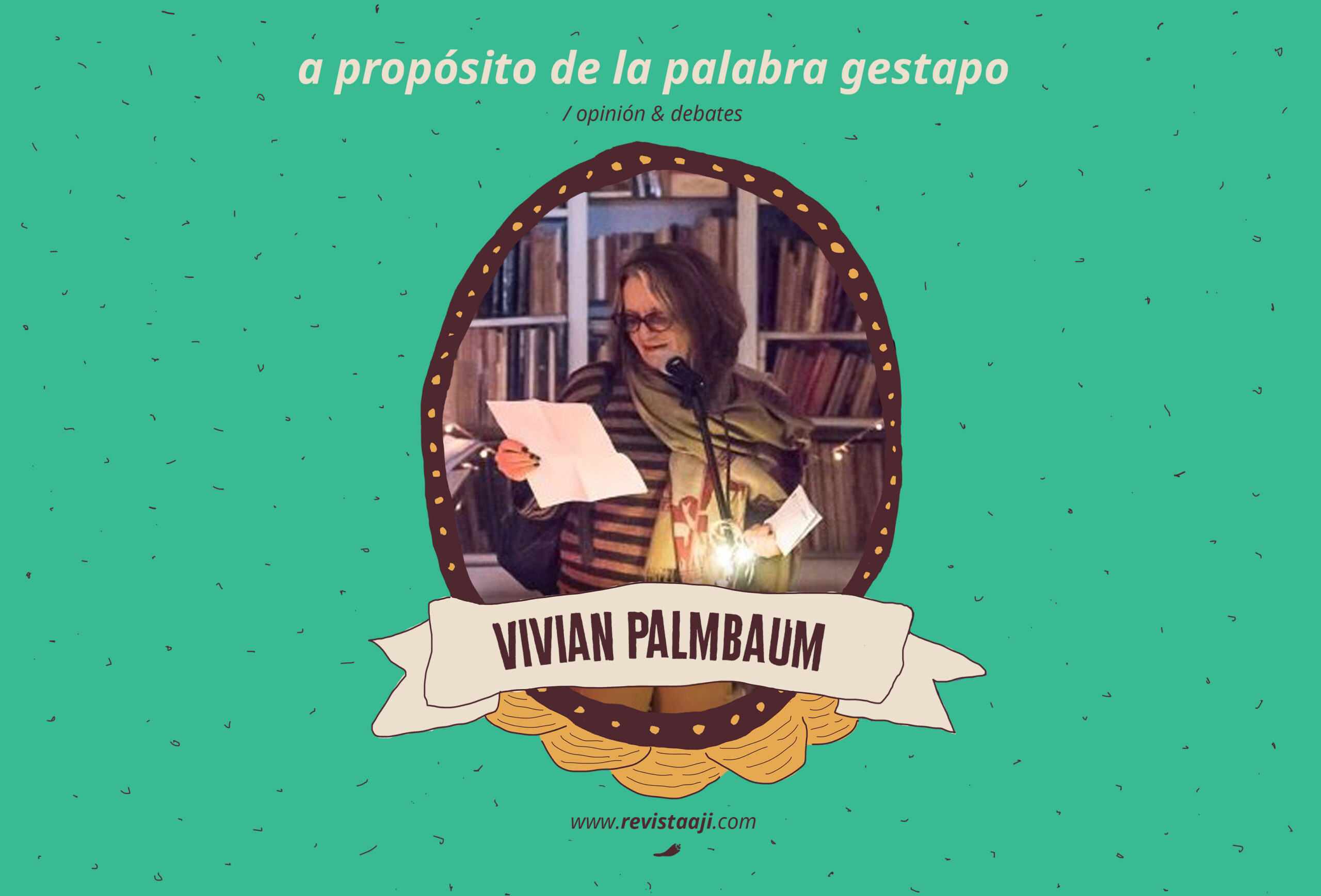 A propósito de la palabra Gestapo