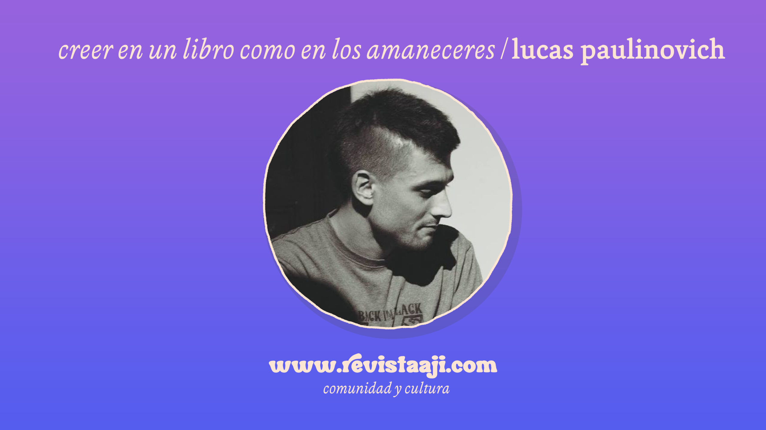 Creer en un libro como en los amaneceres