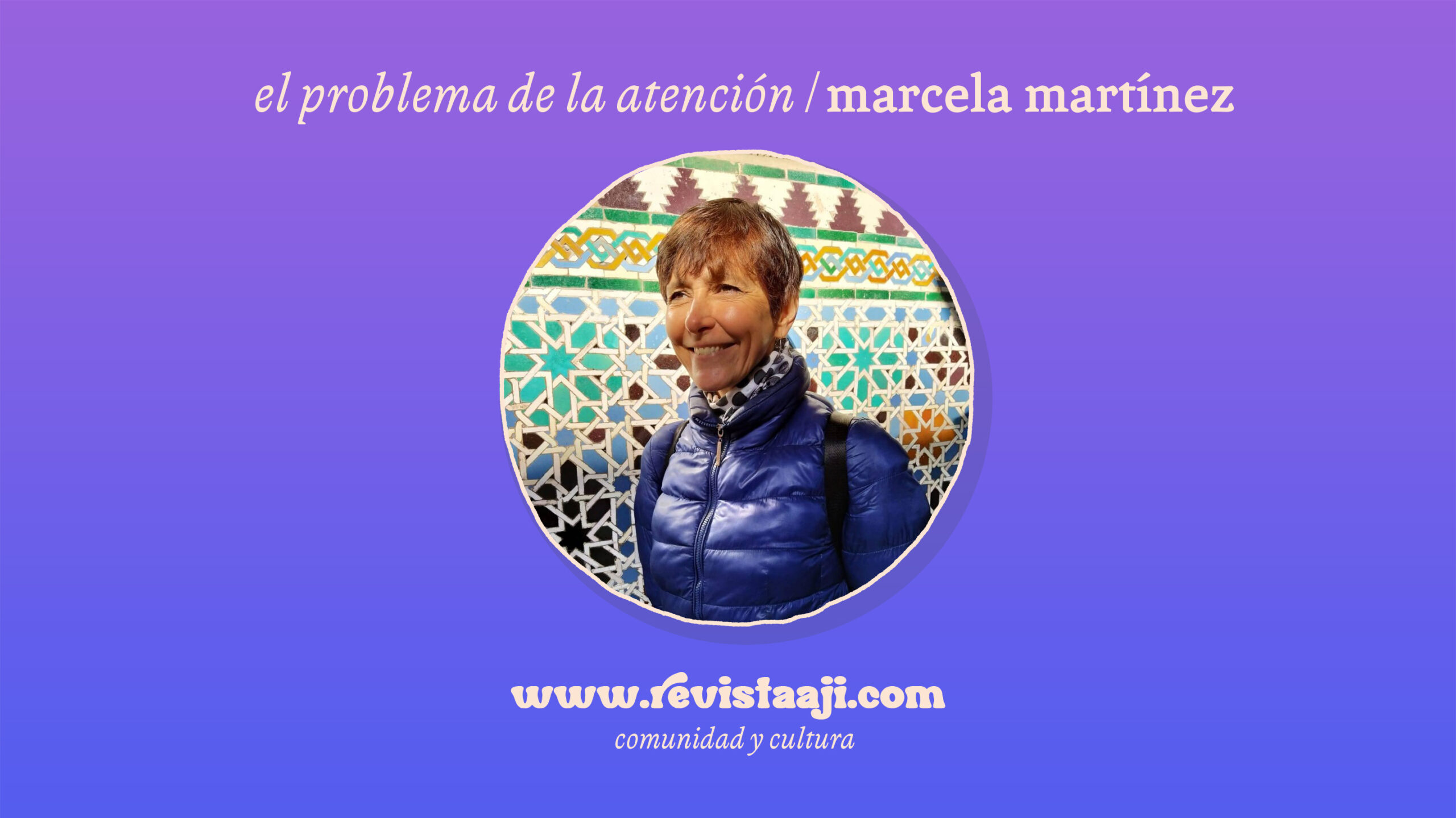 El problema de la atención
