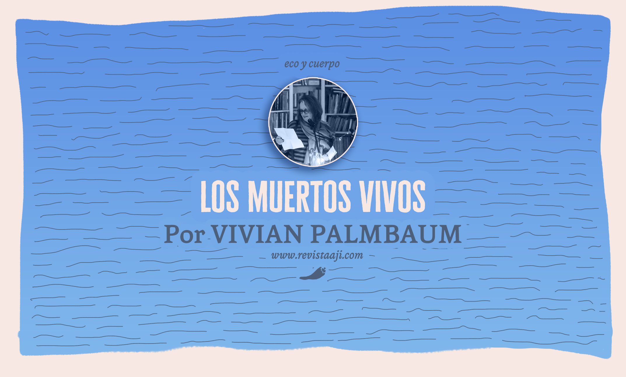Los muertos vivos