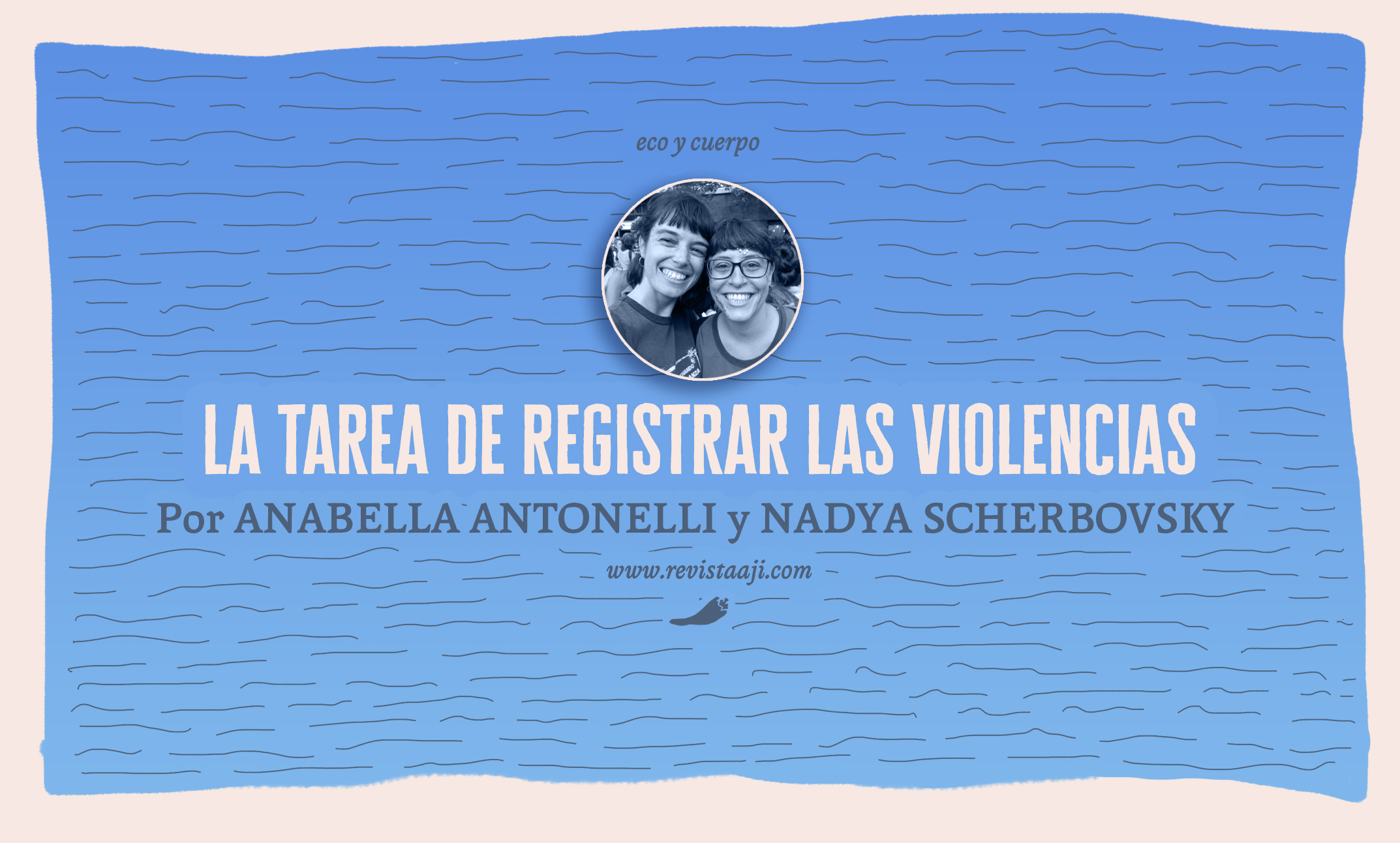 La tarea de registrar las violencias