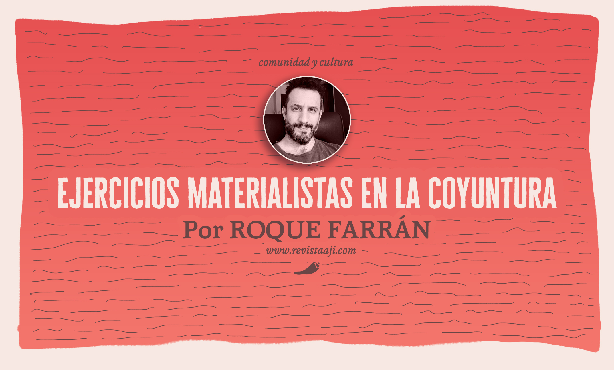 Ejercicios materialistas en la coyuntura