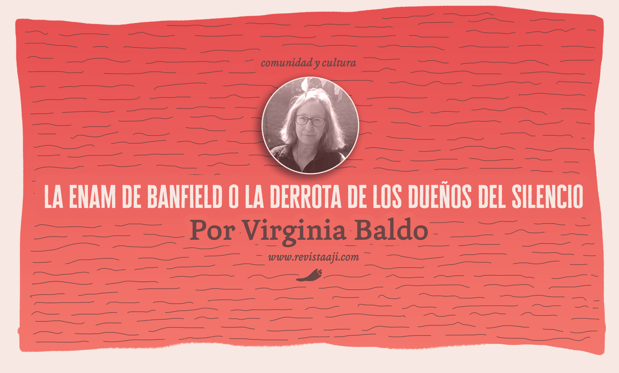 La enam de Banfield o la derrota de los dueños del silencio