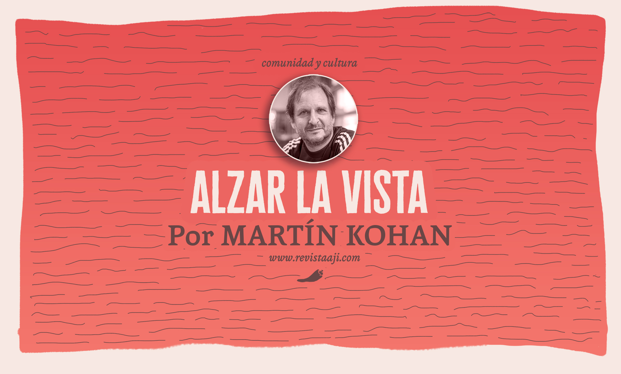 Alzar la vista