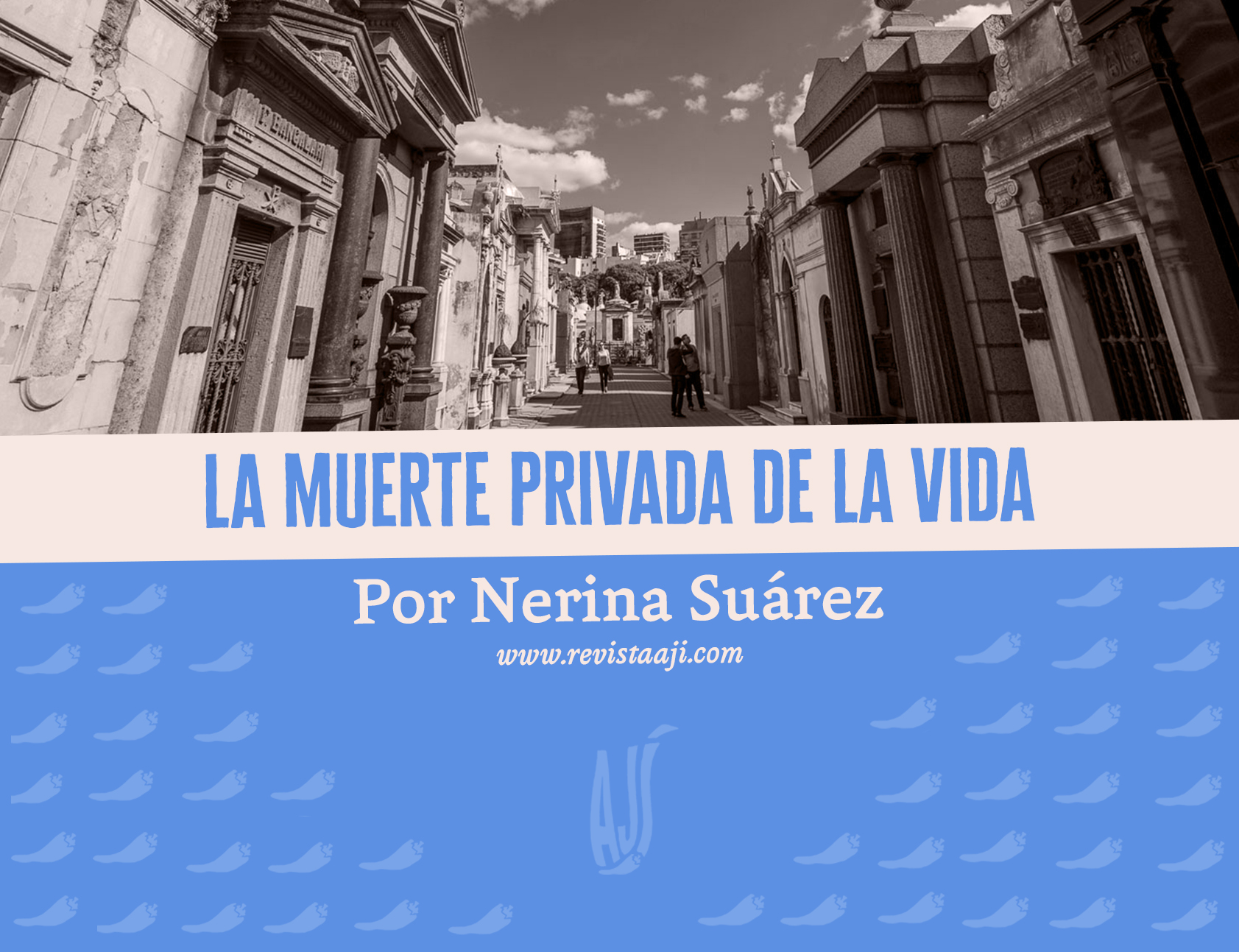 La muerte privada de vida