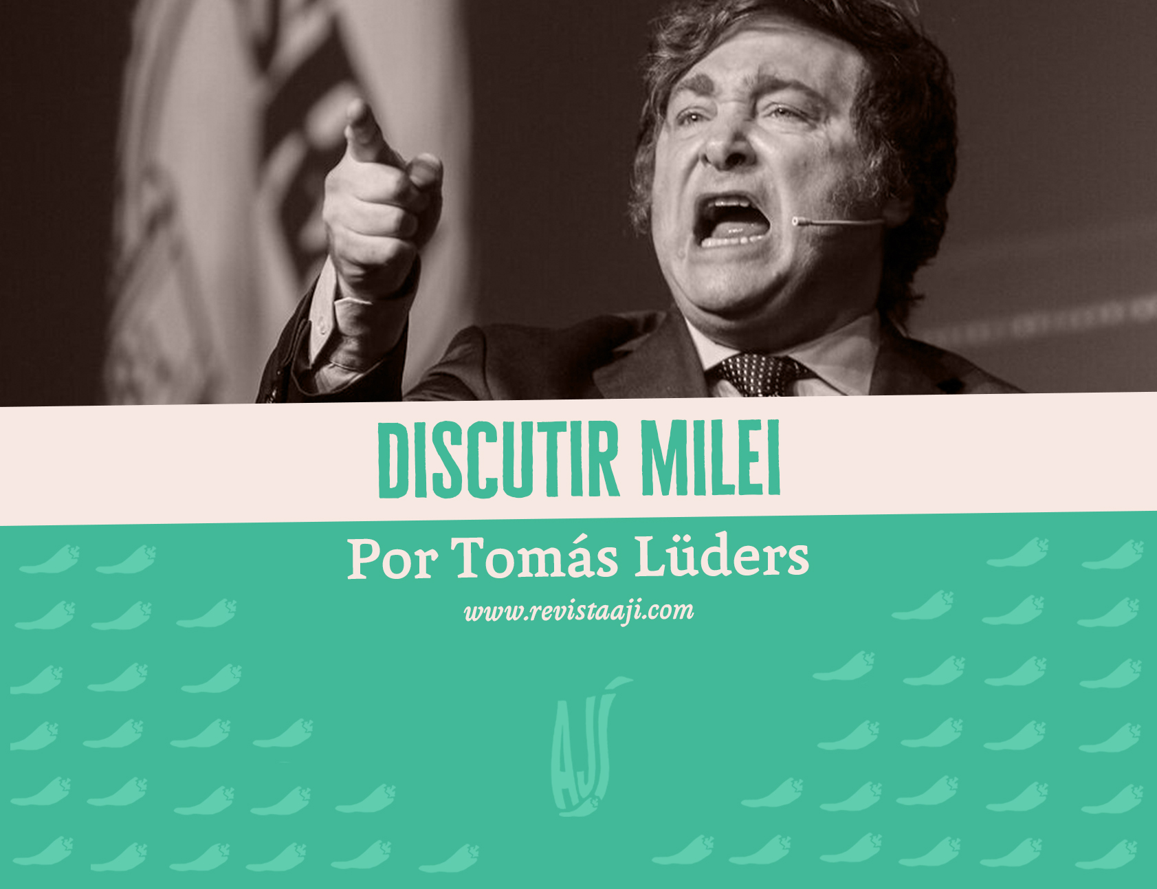 Discutir Milei