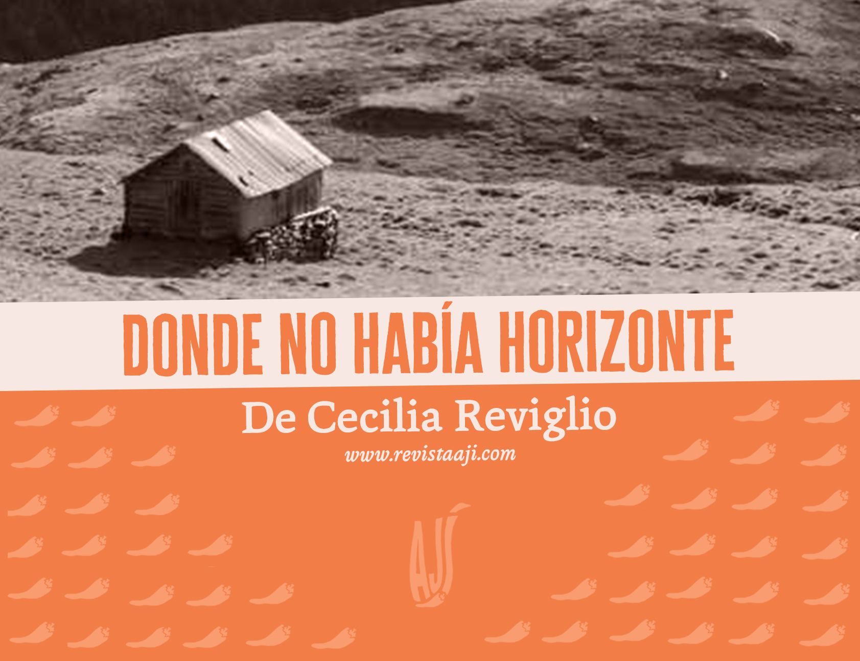 Donde no había horizonte