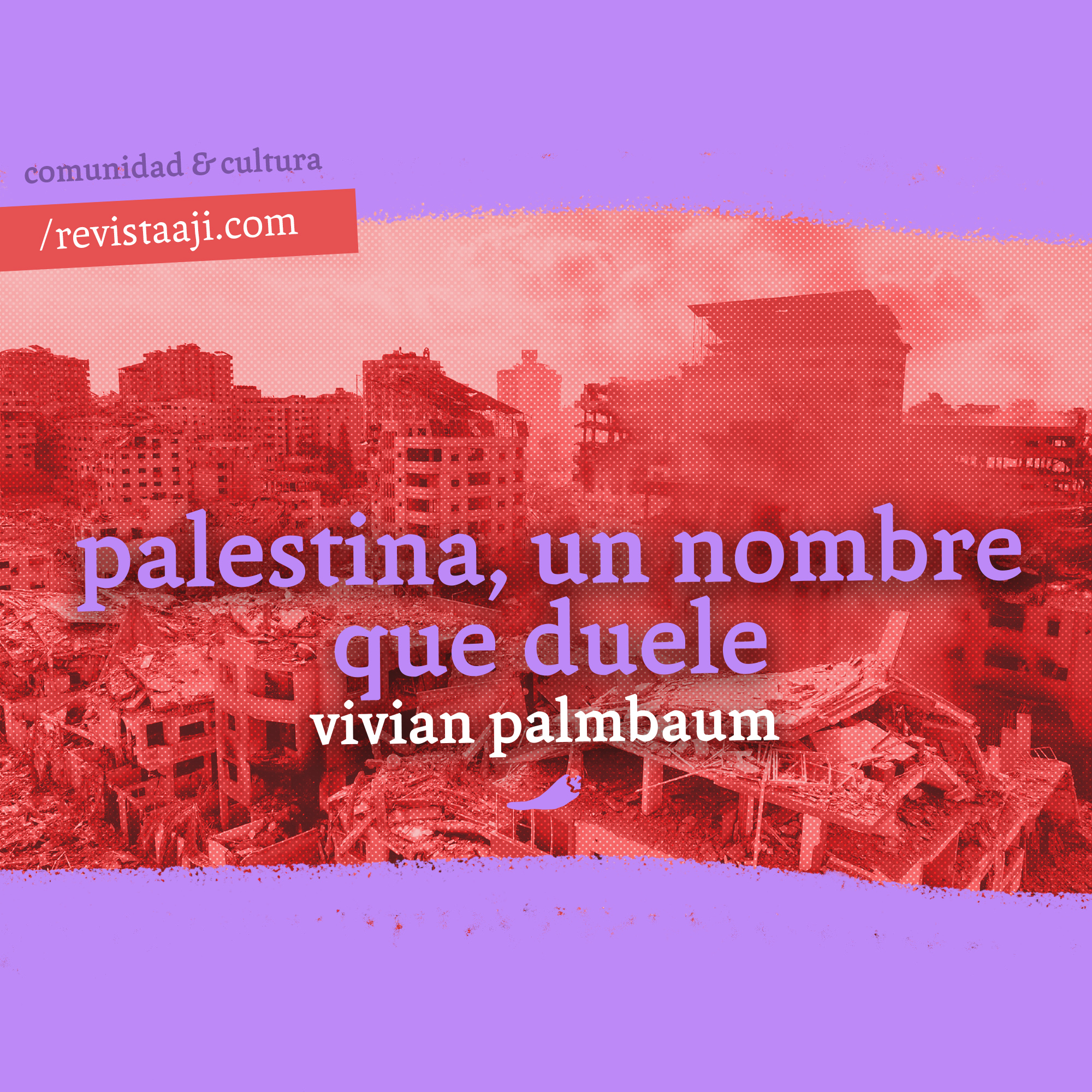 Palestina, un nombre que duele
