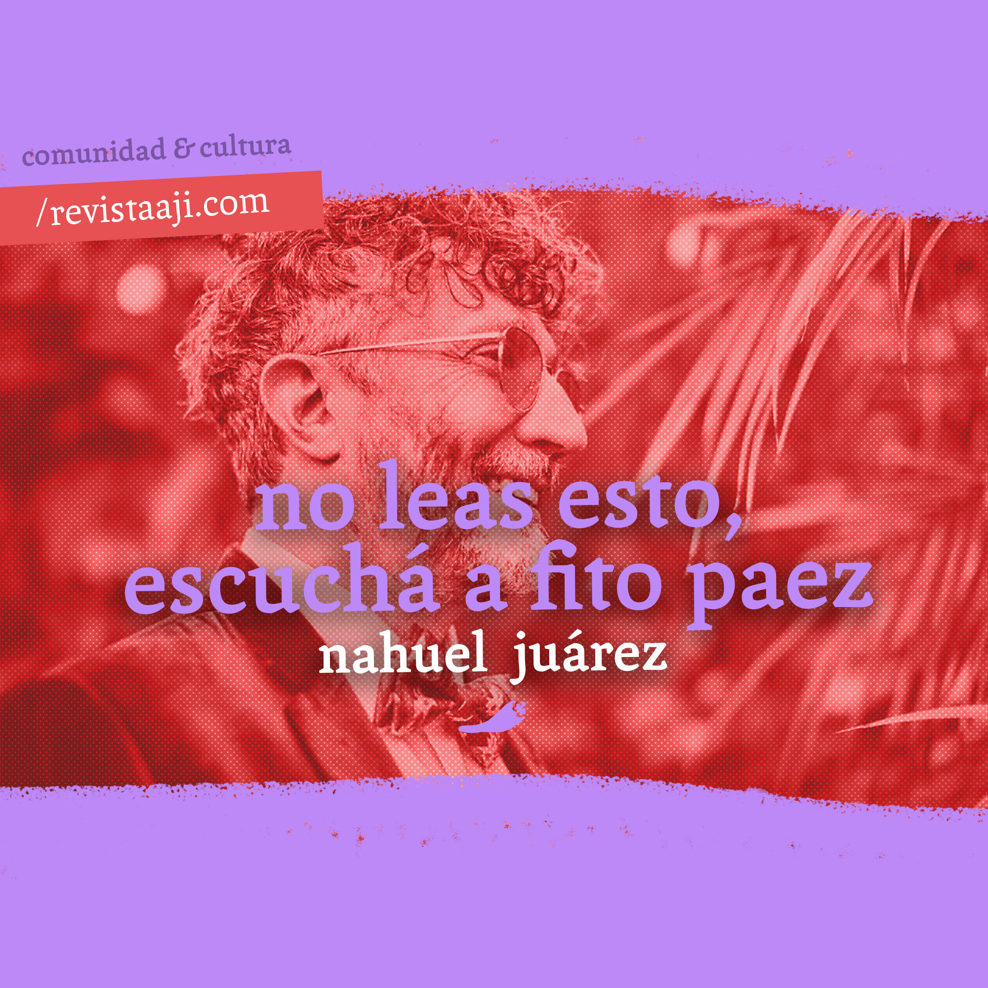 No leas esto, escuchá a Fito Páez