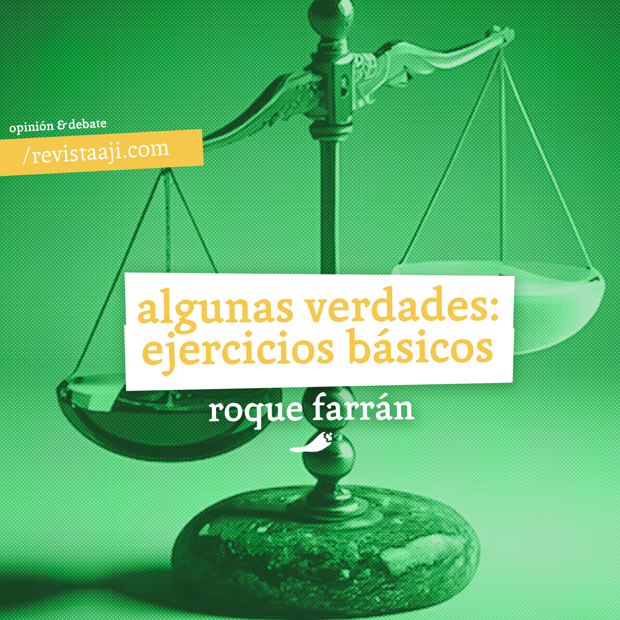 Algunas verdades, ejercicios básicos