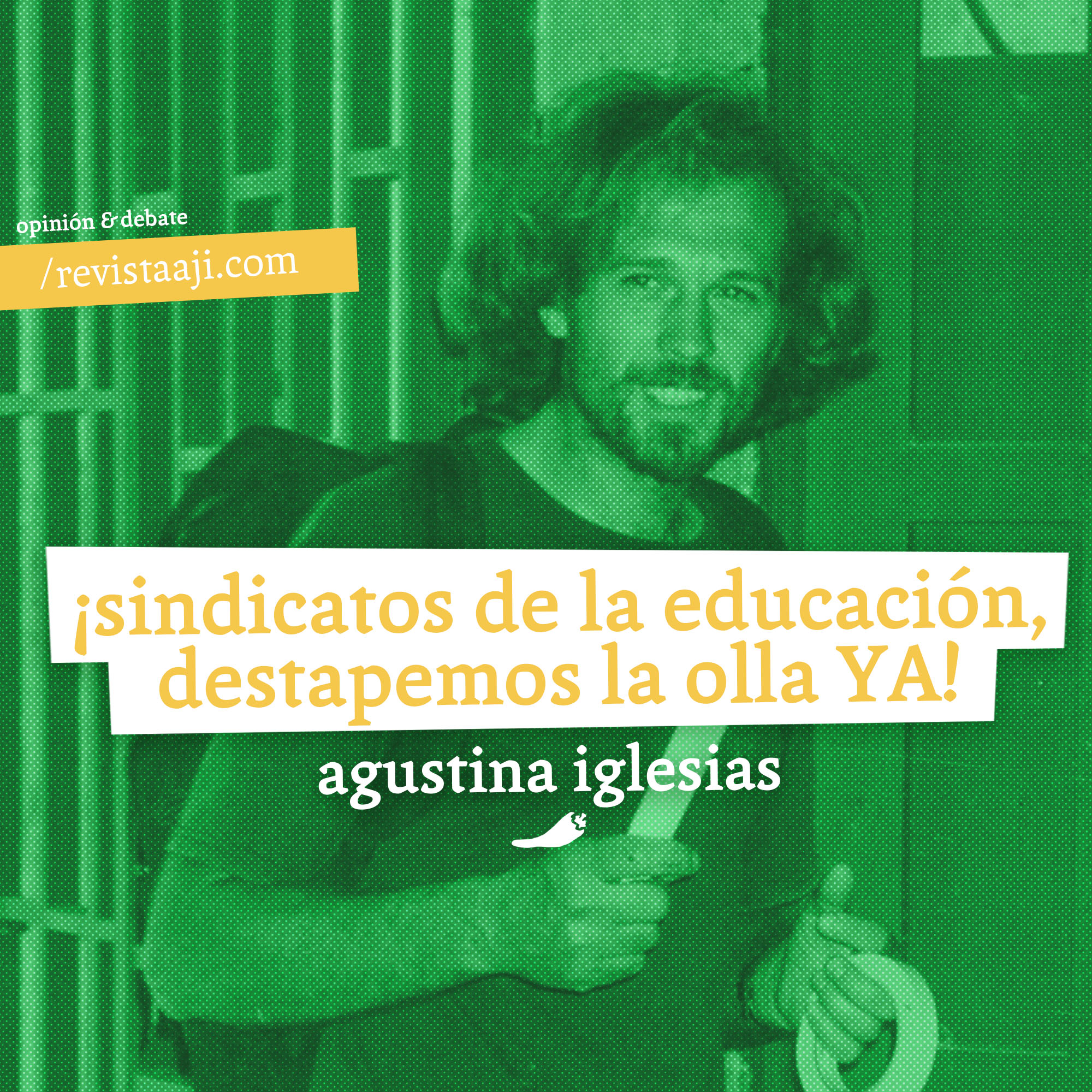 ¡Sindicatos de la educación, destapemos la olla ya!