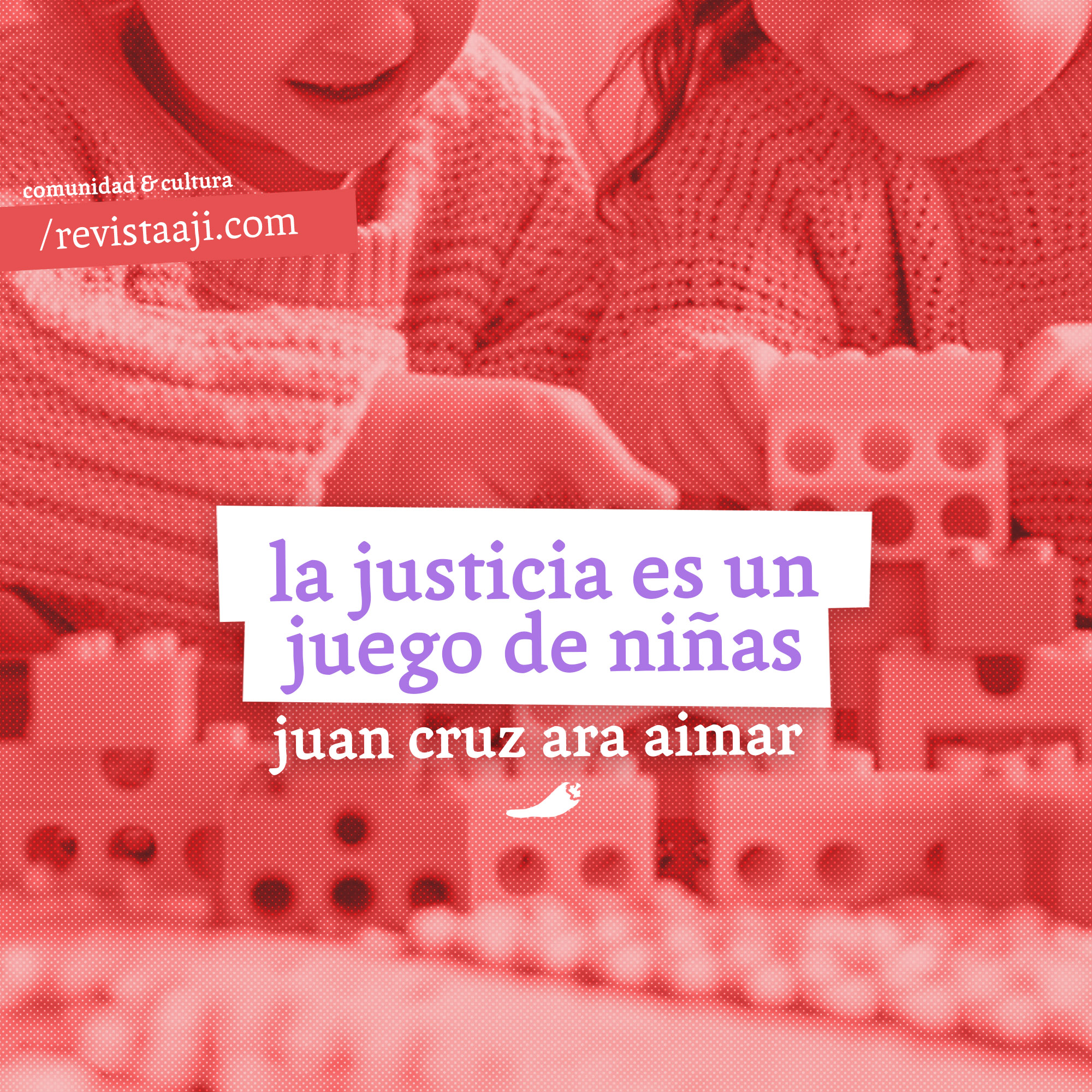 La justicia es un juego de niñas
