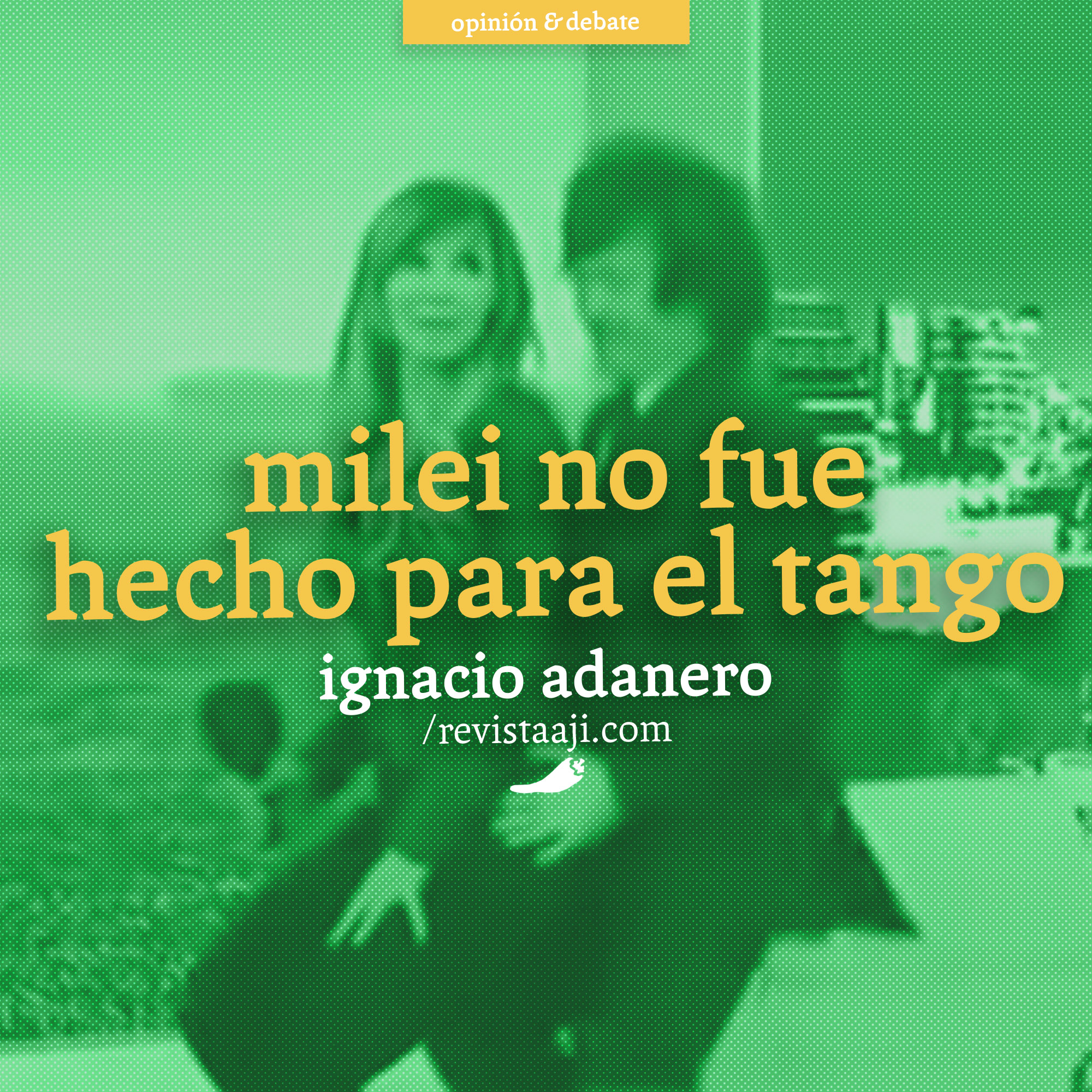 Milei no fue hecho para el tango