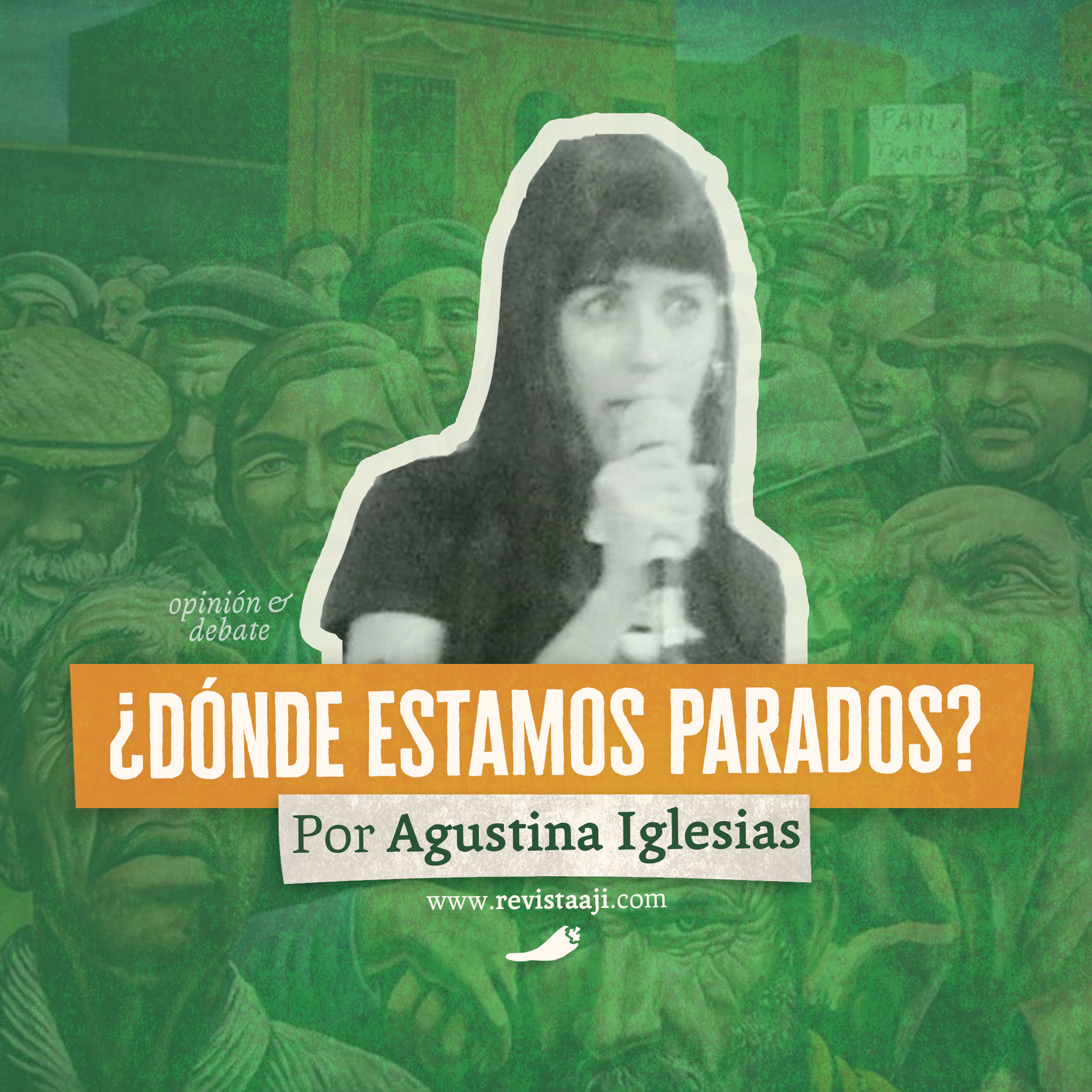 ¿Dónde estamos parados?