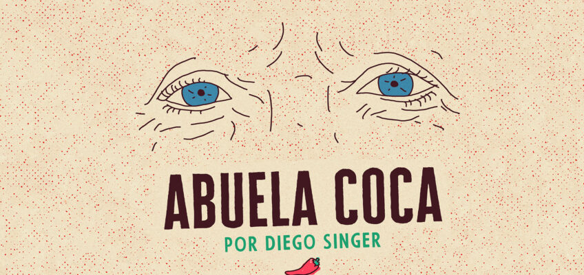 ABUELA COCA / Diego Singer