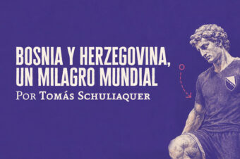 Bosnia y Herzegovina, un milagro mundial | Tomás Schuliaquer