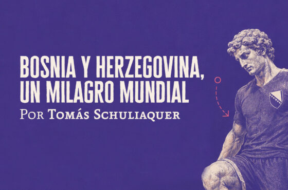 Bosnia y Herzegovina, un milagro mundial | Tomás Schuliaquer